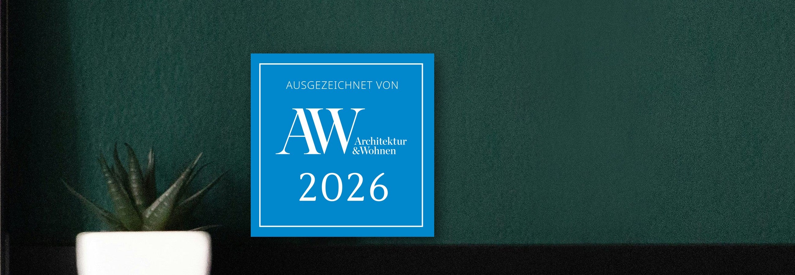 Offizielles A&W-Siegel: ausgezeichnet von AW Architektur & Wohnen — Die besten Einrichtungshäuser Deutschlands 2026